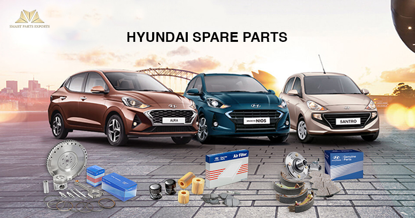 Hyundai Spare Parts Indian Exporter of Automotive Parts