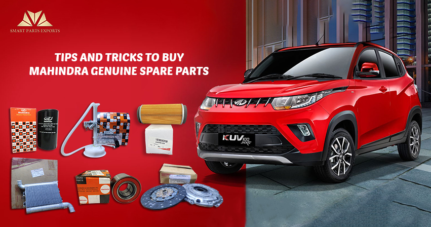 Tips and Tricks to Buy Mahindra Genuine Spare Parts