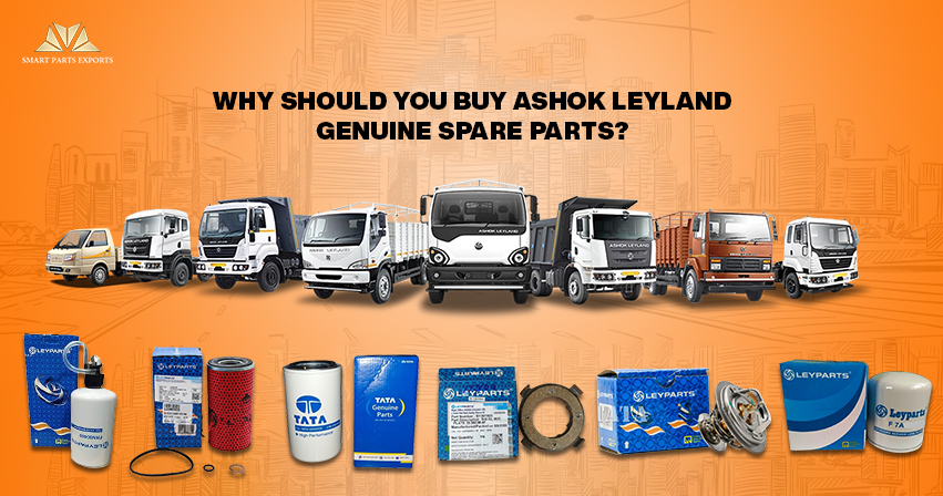 Why should you buy Ashok Leyland Genuine spare parts?