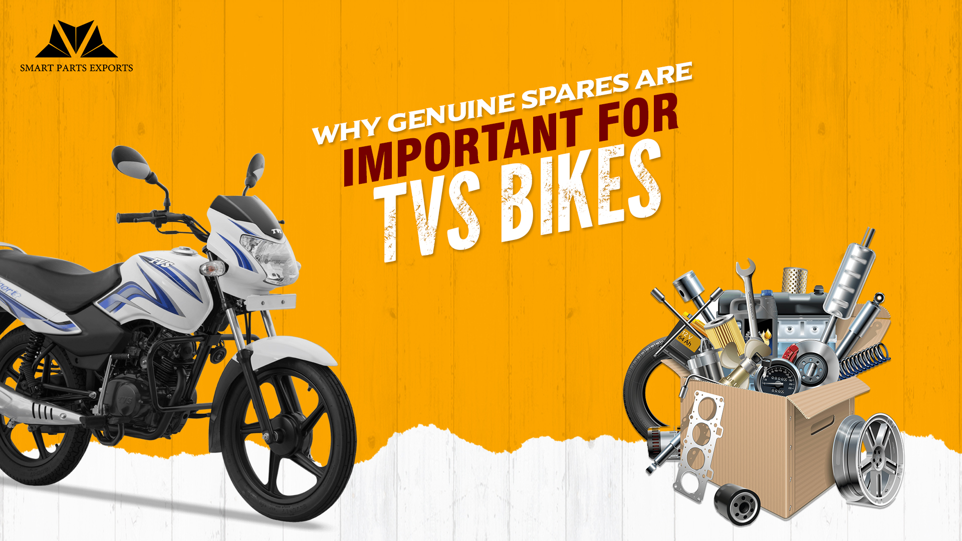 Why TVS Genuine Spare Parts are Important - Smart Parts Exports