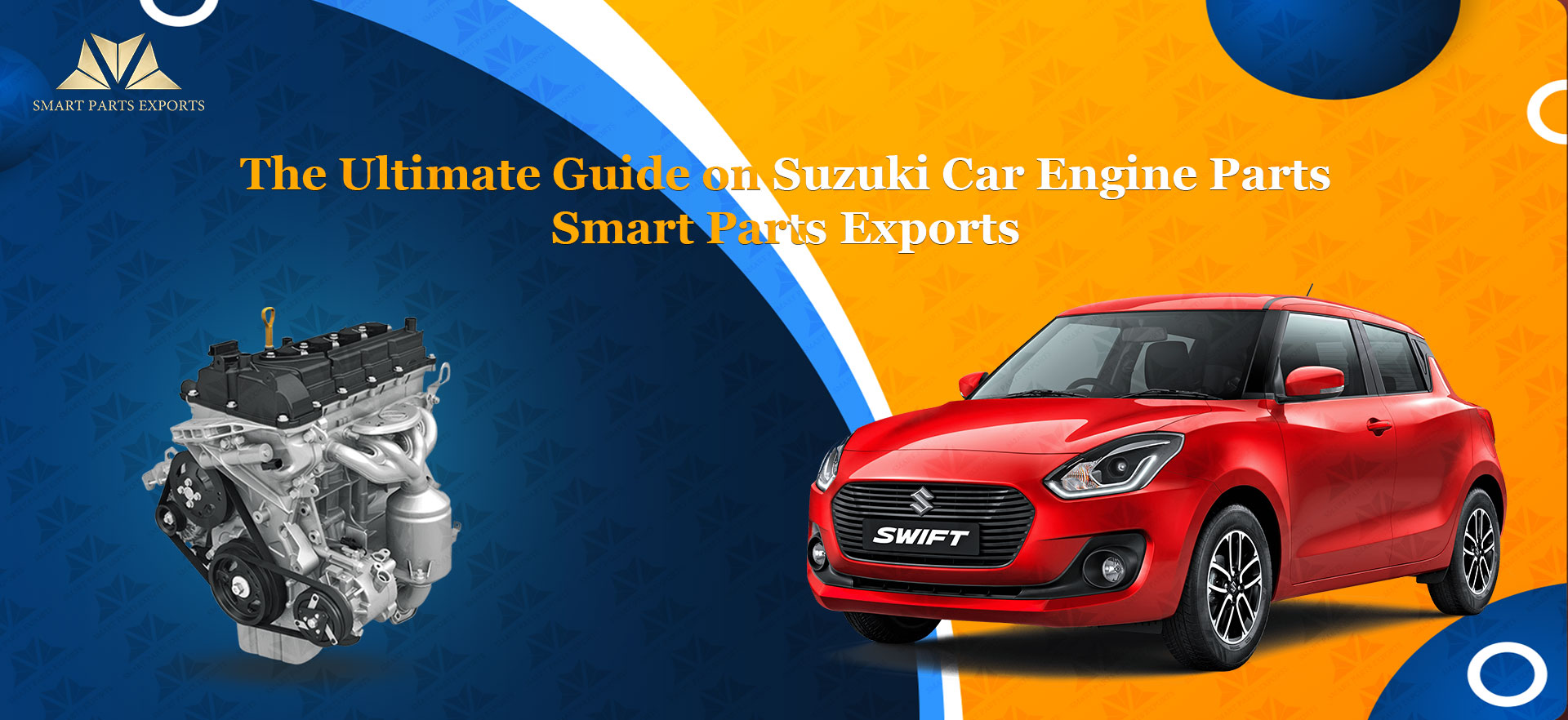 The Ultimate Guide on Suzuki Car Engine Parts | Smart Parts Exports