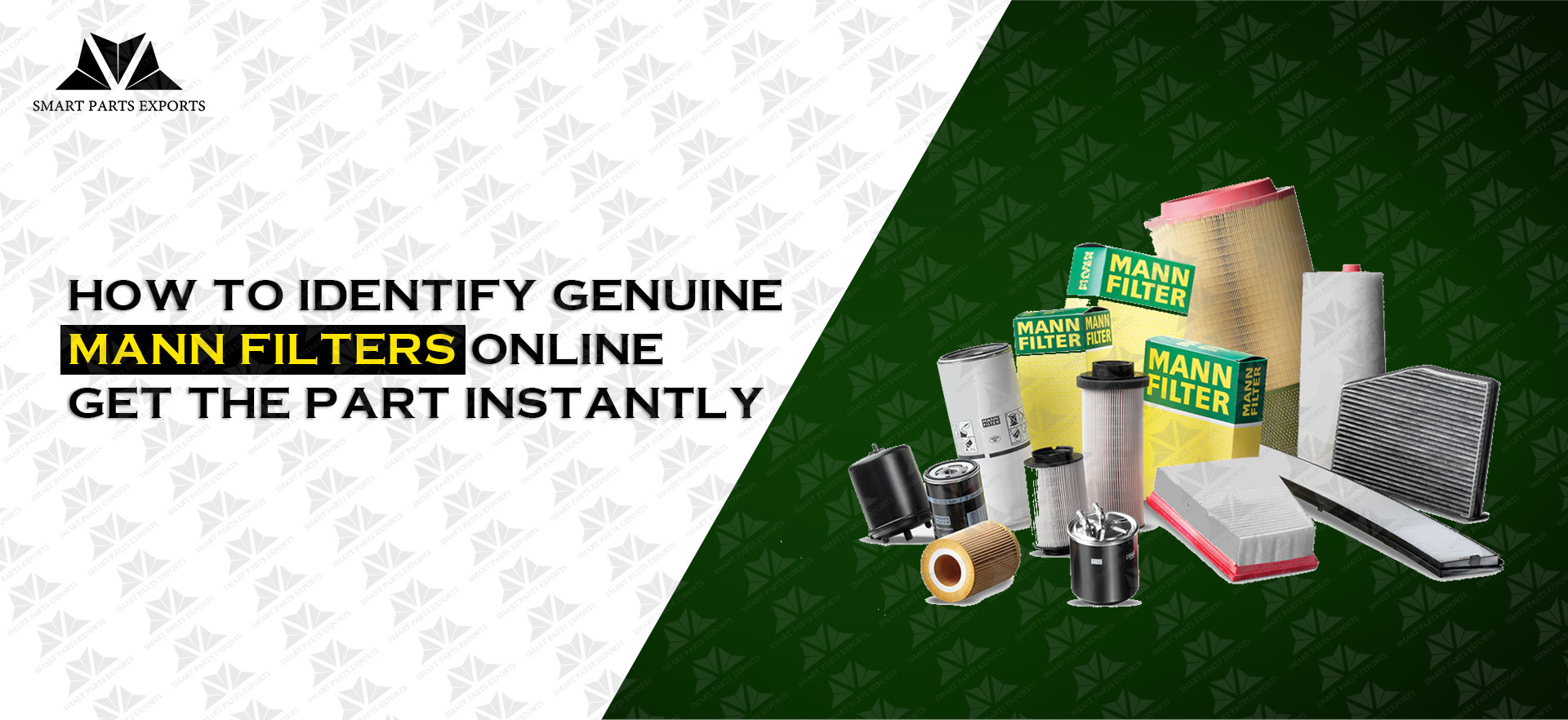 How to Identify Genuine Mann Filters Online: Get the Part Instantly 
