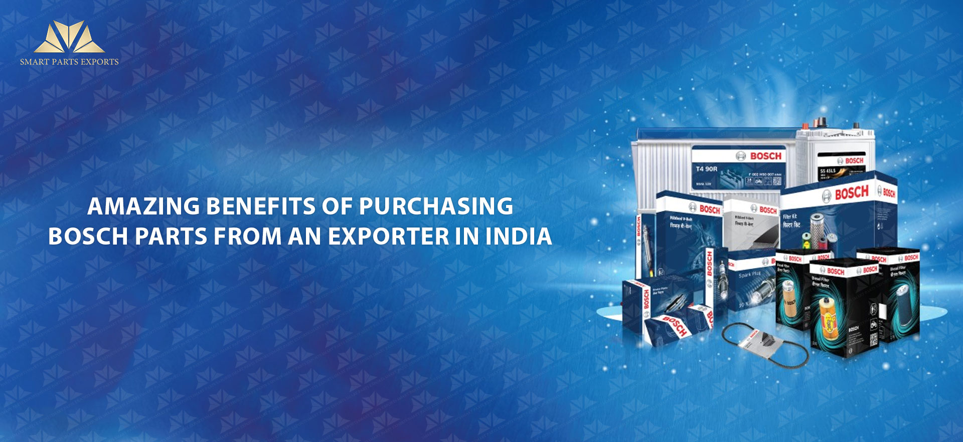 Amazing Benefits of Purchasing Bosch Parts from an Exporter in India