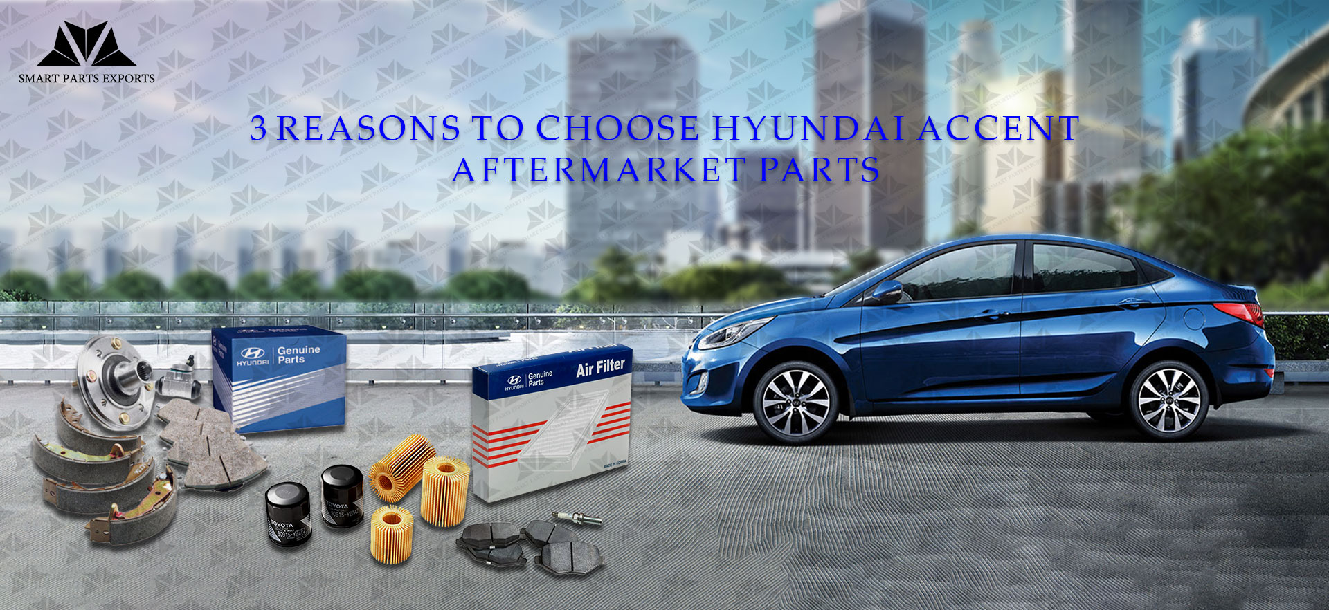 Hyundai Accent parts exporter - a one-stop shop for all your needs