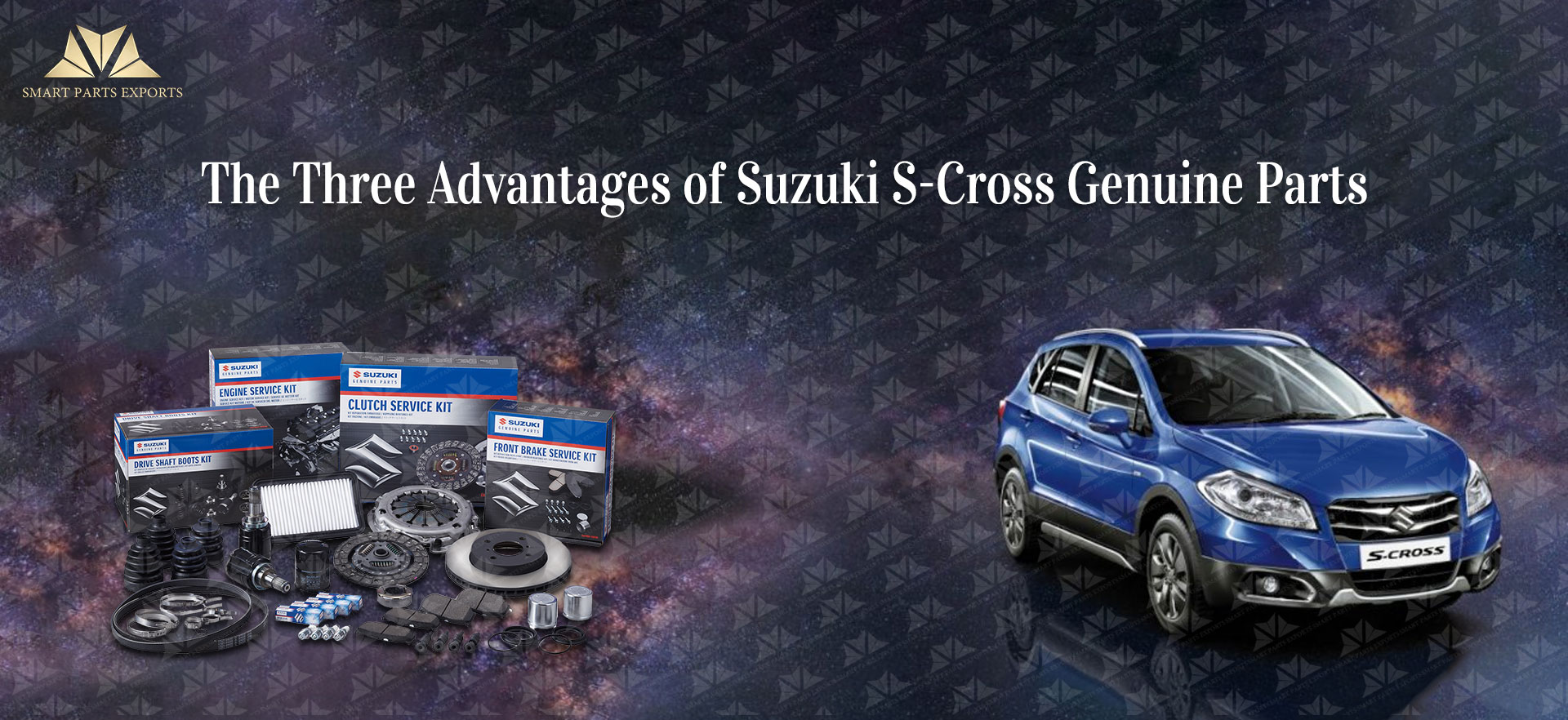 The Three Advantages of Suzuki S-Cross Genuine Parts